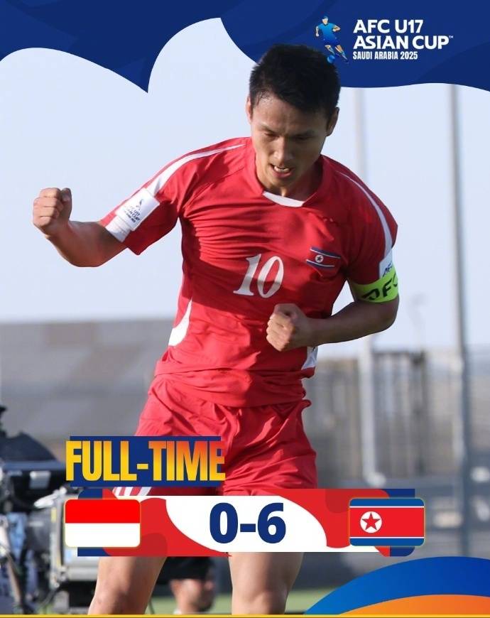 残暴！U17亚洲杯朝鲜6-0狂胜印尼 决赛或上演朝韩战